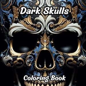 Dark Skulls Coloring Book